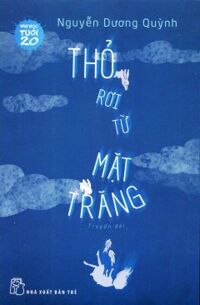 Thỏ Rơi Từ Mặt Trăng - Nguyễn Dương Quỳnh