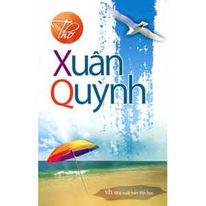 Thơ Xuân Quỳnh - Xuân Quỳnh