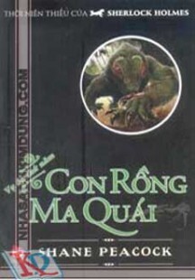 Thời Niên Thiếu Của Sherlock Holmes - Tập 5: Con Rồng Ma Quái