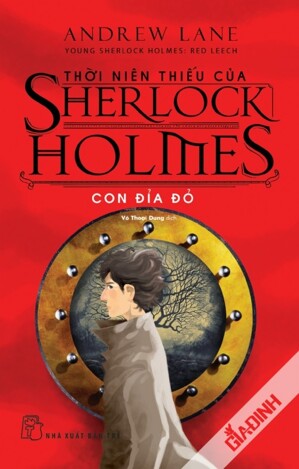 Thời Niên Thiếu Của Sherlock Holmes - Con Đỉa Đỏ