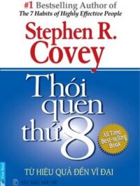 Thói quen thứ 8 - Stephen R.Covey