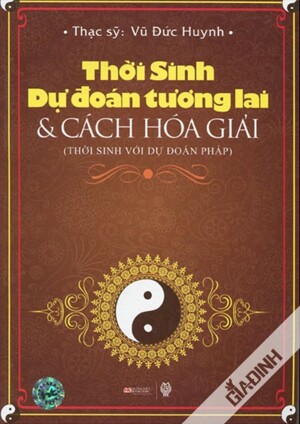 Thời Sinh dự đoán tương lai và cách hóa giải