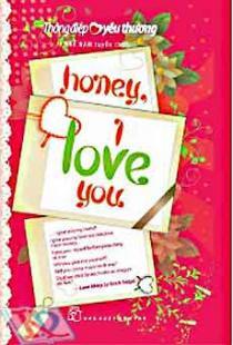 Thông Điệp Yêu Thương - Honey I Love You