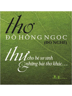 Thư Cho Bé Sơ Sinh & Những Bài Thơ Khác