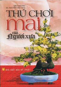 Thú chơi mai của người xưa