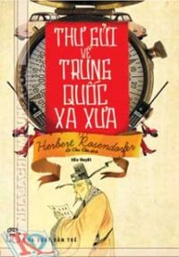 Thư Gửi Về Trung Quốc Xa Xưa