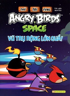 Thử Tài Cùng Angry Birds - Vũ Trụ Rộng Lớn Quá!