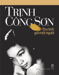 Thư tình gửi một người - Trịnh Công Sơn