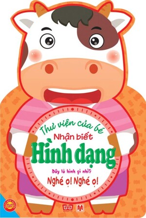 Thư viện của bé: Nhận biết hình dạng - Hồng Vân