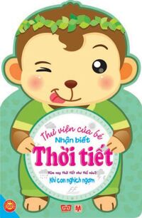 Thư viện của bé: Nhận biết thời tiết - Hồng Vân