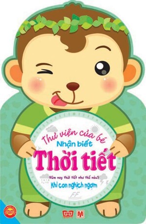 Thư viện của bé: Nhận biết thời tiết - Hồng Vân