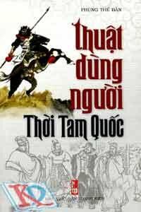 Thuật dùng người thời Tam Quốc