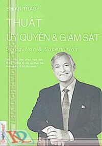 Thuật ủy quyền & giám sát