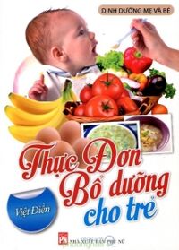 Thực đơn bổ dưỡng cho trẻ - Anh Đức