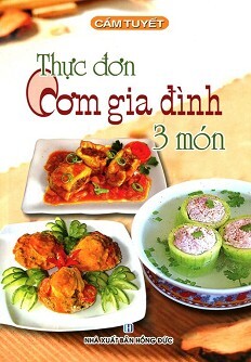 Thực Đơn Cơm Gia Đình 3 Món