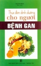 Thực Đơn Dinh Dưỡng Cho Người Bệnh Gan