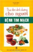 Thực Đơn Dinh Dưỡng Cho Người Bệnh Tim Mạch