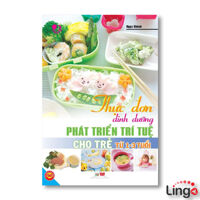 Thực đơn dinh dưỡng phát triển trí tuệ cho trẻ từ 1-3 tuổi