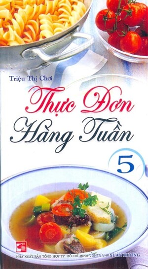 Thực Đơn Hàng Tuần - Tập 5