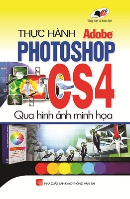 Thực hành Adobe Photoshop CS4 qua hình ảnh minh họa