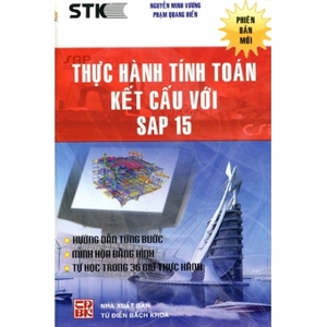 Thực Hành Tính Toán Kết Cấu Với Sap 15