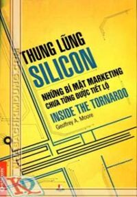 Thung lũng SILICON - Những bí mật marketing chưa từng được tiết lộ