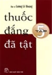 Thuốc đắng đã tật 05