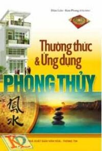 Thường Thức Và Ứng Dụng Phong Thủy