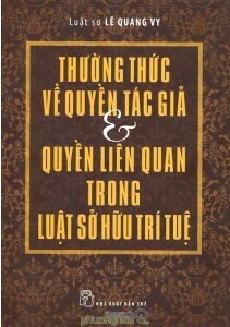 Thường thức về quyền tác giả & quyền liên quan trong luật sở hữu trí tuệ