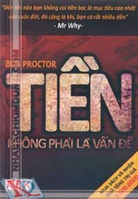 Tiền không phải là vấn đề