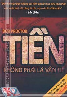 Tiền không phải là vấn đề