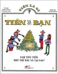 Tiền là gì - Tiền của bạn