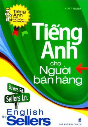 Tiếng Anh cho người bán hàng - Kim Thanh