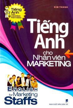 Tiếng Anh cho nhân viên Marketing - Kim Thanh