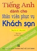 Tiếng Anh Dành Cho Người Đi Du Lịch Nước Ngoài - Nguyễn Trung Tánh - Phạm Tấn Quyền