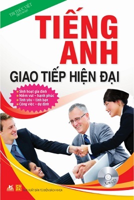 Tiếng Anh giao tiếp hiện đại sinh hoạt gia đình (kèm CD)