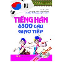 Tiếng Hàn 6500 Câu Giao Tiếp