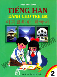 Tiếng Hàn Dành Cho Trẻ Em Tập 2