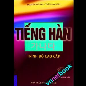 Tiếng Hàn trình độ cao cấp (Tập 3)