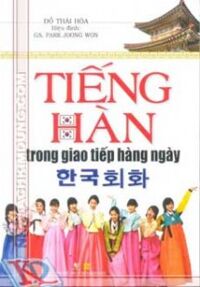 Tiếng Hàn Trong Giao Tiếp Hàng Ngày