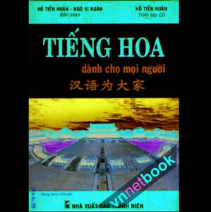 Tiếng Hoa Dành Cho Mọi Người - Vi Ngân