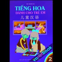 Tiếng Hoa Dành Cho Trẻ Em Tập 2