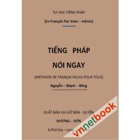 Tiếng Pháp Nói Ngay