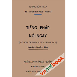 Tiếng Pháp Nói Ngay