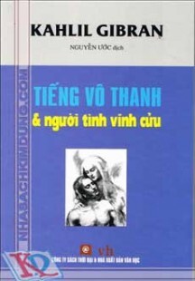 Tiếng Vô Thanh Và Người Tình Vĩnh Cửu