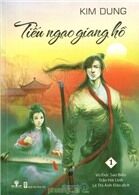 Tiếu ngạo giang hồ (Trọn bộ 8 cuốn) – Kim Dung