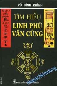 Tìm Hiểu Linh Phù Văn Cúng