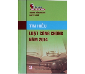 Tìm Hiểu Luật Công Chứng Năm 2014