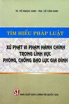 Tìm Hiểu Pháp Luật Xử Phạt Vi Phạm Hành Chính Trong Lĩnh Vực Phòng Chống Bạo Lực Gia Đình