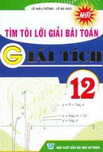 Tìm Tòi Lời Giải Bài Toán Giải Tích 12